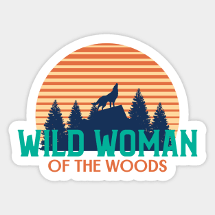 Wild Woman of the Woods Sticker